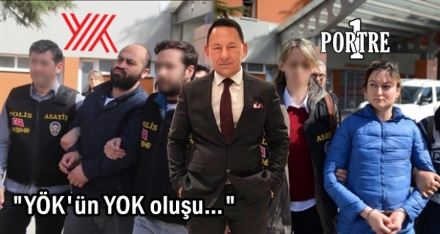 YÖK'ün YOK oluşu…!